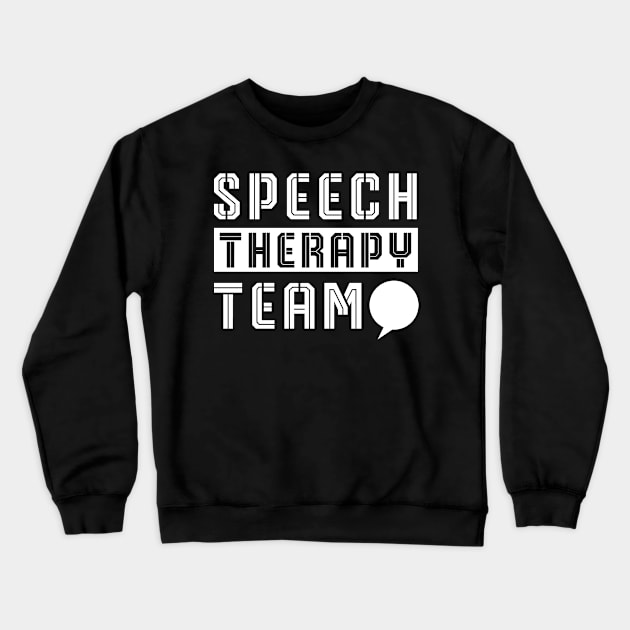 Voice Stutter Therapy Speaking Speech Therapist Crewneck Sweatshirt by dr3shirts